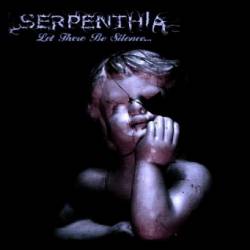 Serpenthia : Let There Be Silence